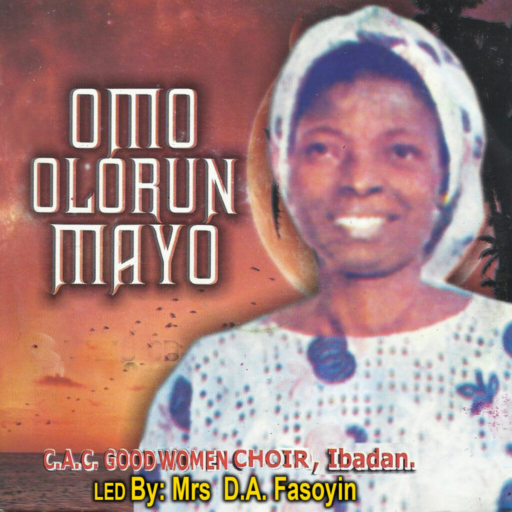 Omo Olorun Mayo: A Timeless Call to Rejoice