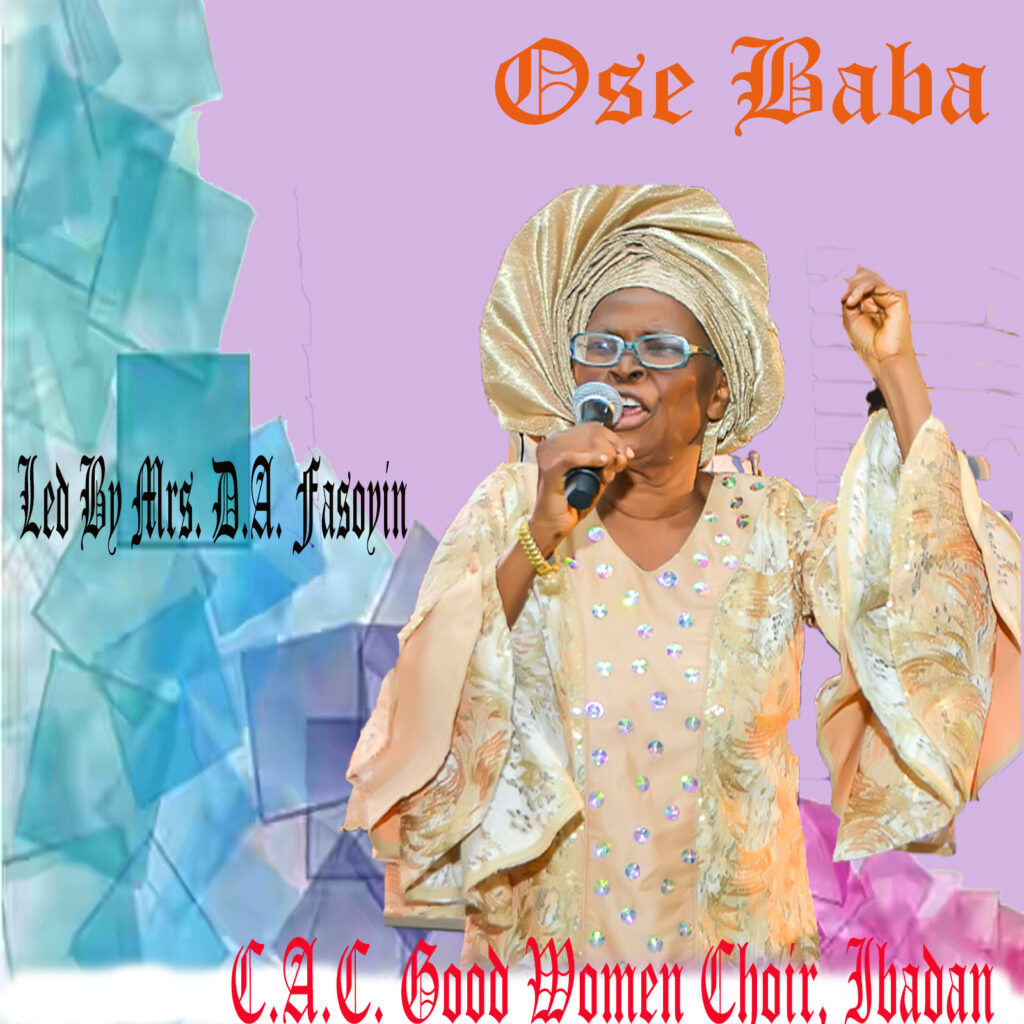 Ose Baba: A Timeless Song of Gratitude