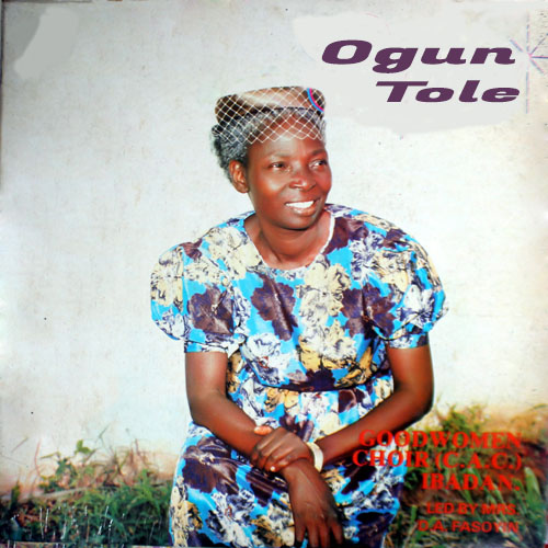 OGUN TOLE: Overcoming Household Battles with God
